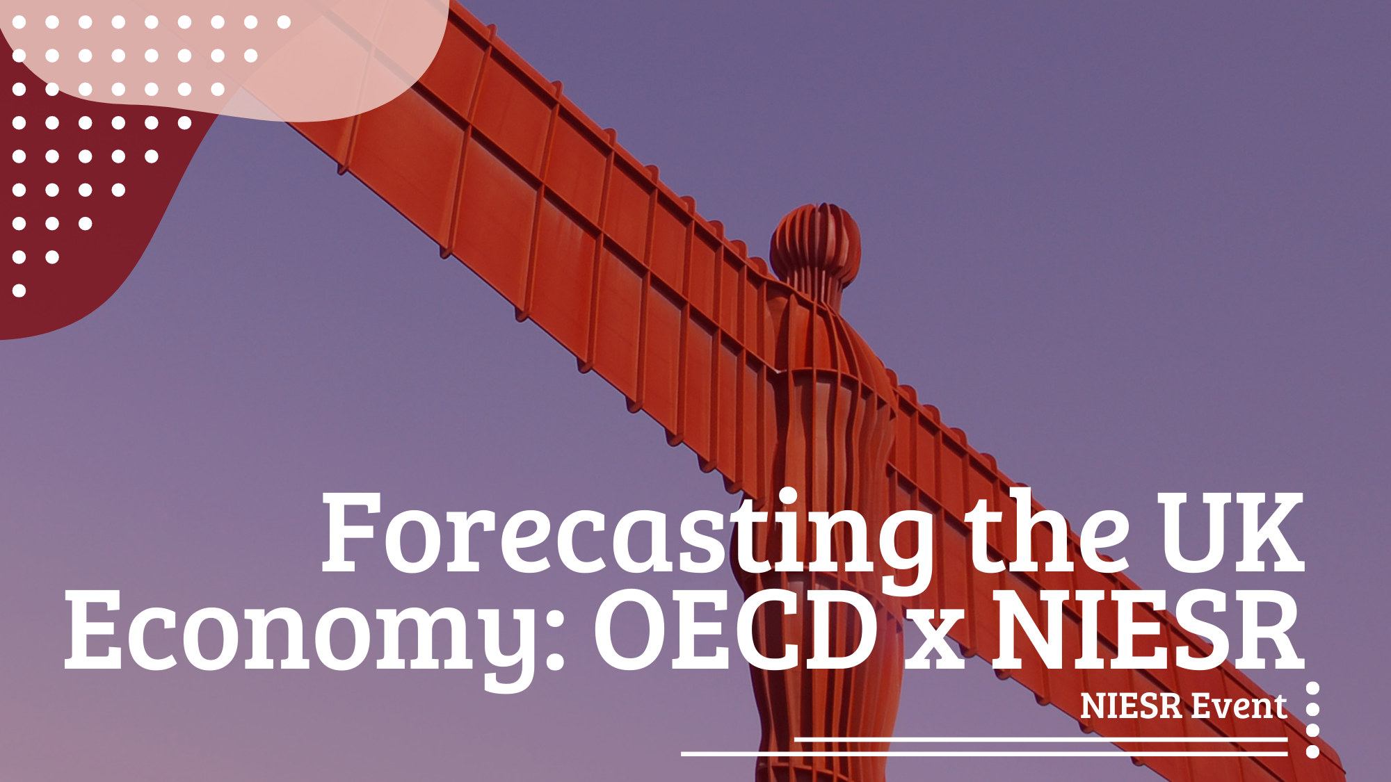 Forecasting the UK Economy: OECD x NIESR - NIESR