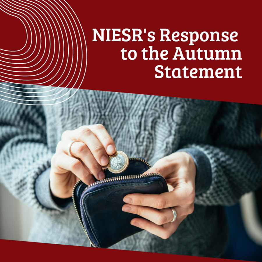 NIESR's Response to the Autumn Statement