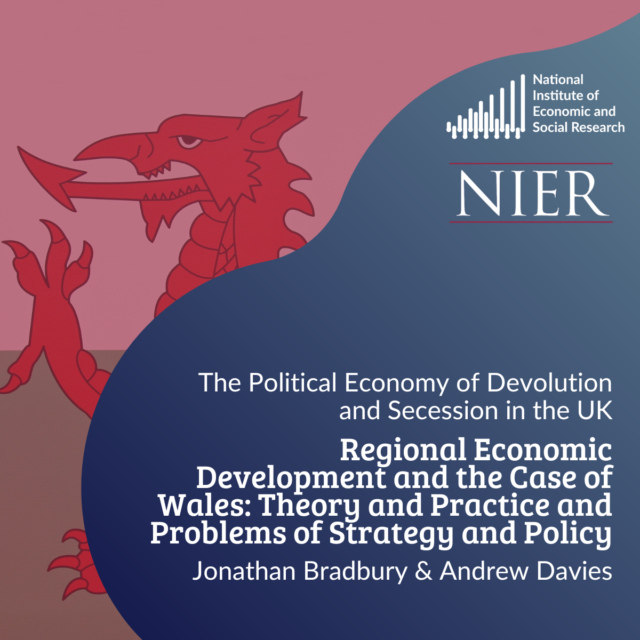 Regional Economic Development and the Case of Wales